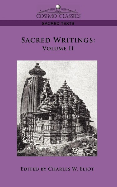 Charles W. Eliot | Sacred Writings | Taschenbuch | Englisch (2005) | Volume II-image
