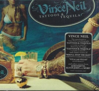CD   Compact Disc **VINCE NEIL   TATTOOS & TEQUILA** Neu Sealed Digipack 