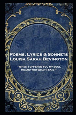 Louisa Bevington - Poems, Lyrics & Sonnets - Paperback NEW Bevington, Loui 01/06