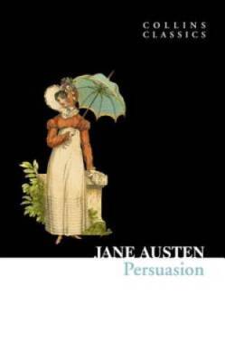 Persuasion (Collins Classics) - Paperback By Austen, Jane - GOOD