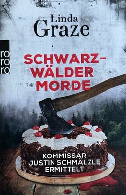 SCHWARZWÄLDER MORDE - Linda Graze (2021/TB) Krimi | Zustand Gut | V