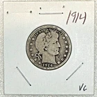 1914 Barber Quarter Silver VG