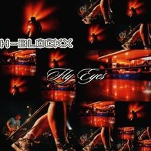 Fly Eyes von H-Blockx | CD | Zustand sehr gut