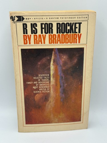 R is for Rocket by Ray Bradbury Bantam Pathfinder Edition, 1966 7th Printing