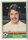 Topps Football Card 1977 Red Back Sam Allardyce Bolton Wanderers
