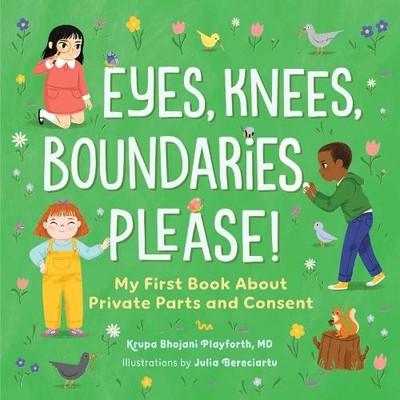 Krupa Bhojani Playforth Eyes, Knees, Boundaries, Please! (Hardback) (UK IMPORT)