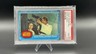 Topps 1977 Star Wars #65 Princess Leia & Luke Skywalker PSA