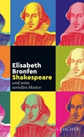 Shakespeare - Und Seine Seriellen Motive | Elisabeth Bronfen | Deutsch | Buch