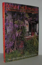 Outside the Bungalow: America's Arts and Crafts Garden - Duchscherer, Paul|K...