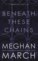 Beneath These Chains Meghan March Taschenbuch Kartoniert / Broschiert Englisch