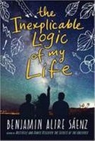 The Inexplicable Logic Of My Life Benjamin Alire Saenz