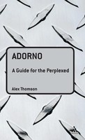 Alex Thomson | Adorno | Buch | Englisch (2006) | A Guide For The Perplexed