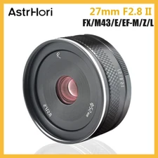 AstrHori 27mm F2.8 II APS-C MF Lens for Canon EF-M Nikon Z Fuji X M4/3 M43 mount