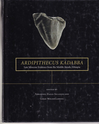 ARDIPITHECUS KADABBA Late Miocene Evidence from the Middle Awash, Ethiopia HC)P2