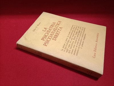 John N. Rosen - Direkte Psychoanalytische Psychiatrie