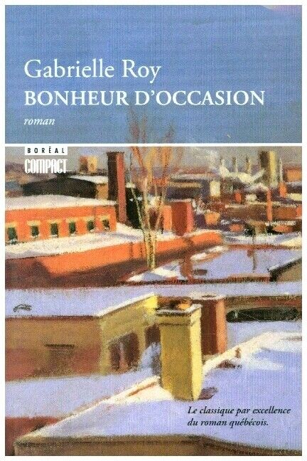 Thumbnail - Bonheur D'occasion | Gabrielle Roy | 2009