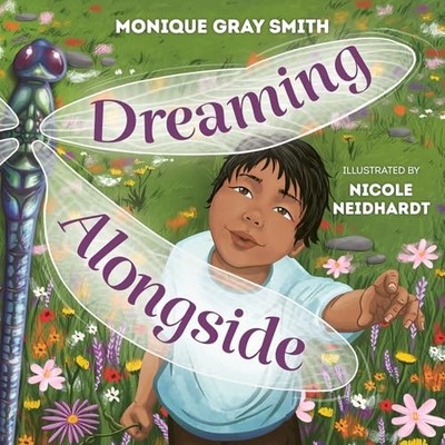 Dreaming Alongside by Monique Gray Smith 9781459838611 NEW Free UK Delivery