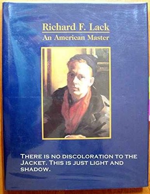 Richard F. Lack: An American master - Hardcover, by Gjertson Stephen - Very Good