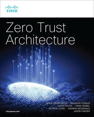 Zero Trust Architecture Cindy Green-Ortiz (u. a.) Taschenbuch Englisch 2023