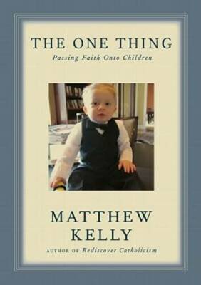 The One Thing - Hardcover By Matthew Kelly - GOOD