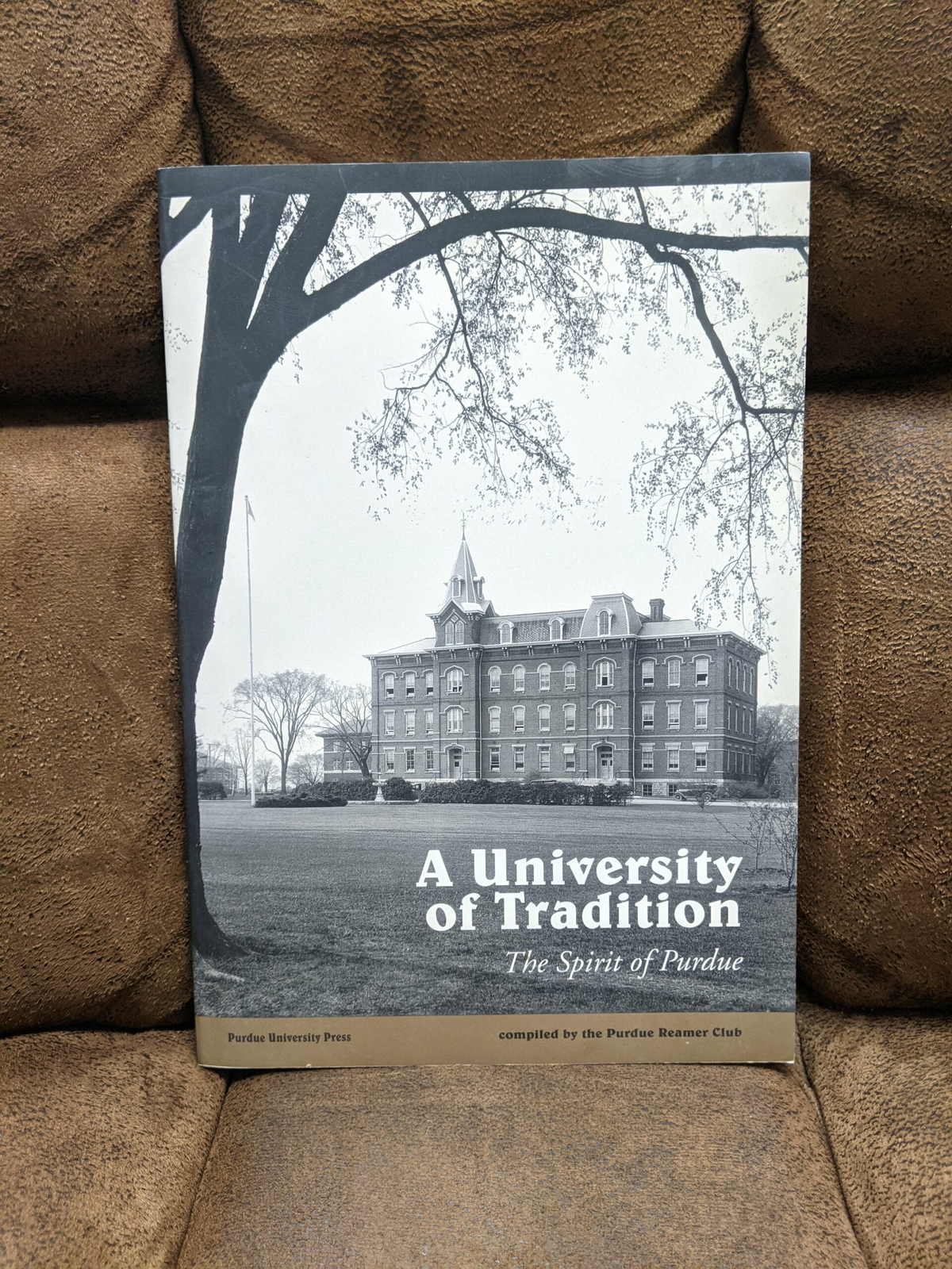 A University Of Tradition by The Purdue Reamer Club eBay