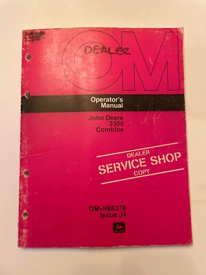 OEM Original John Deere 3300 Combine Operator's Manual OM-H88378 Issue J4
