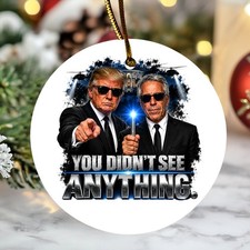 You Didnt See Anything Black Suits Sunglasses Ornament