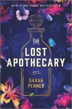 The Lost Apothecary: A Captivating Historical Mystery Unveiling Secrets of Poiso
