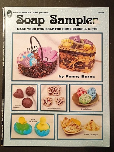 Grace Publications SOAP SAMPLER Make Your Own Soap & Home Decor Makes Great Gift