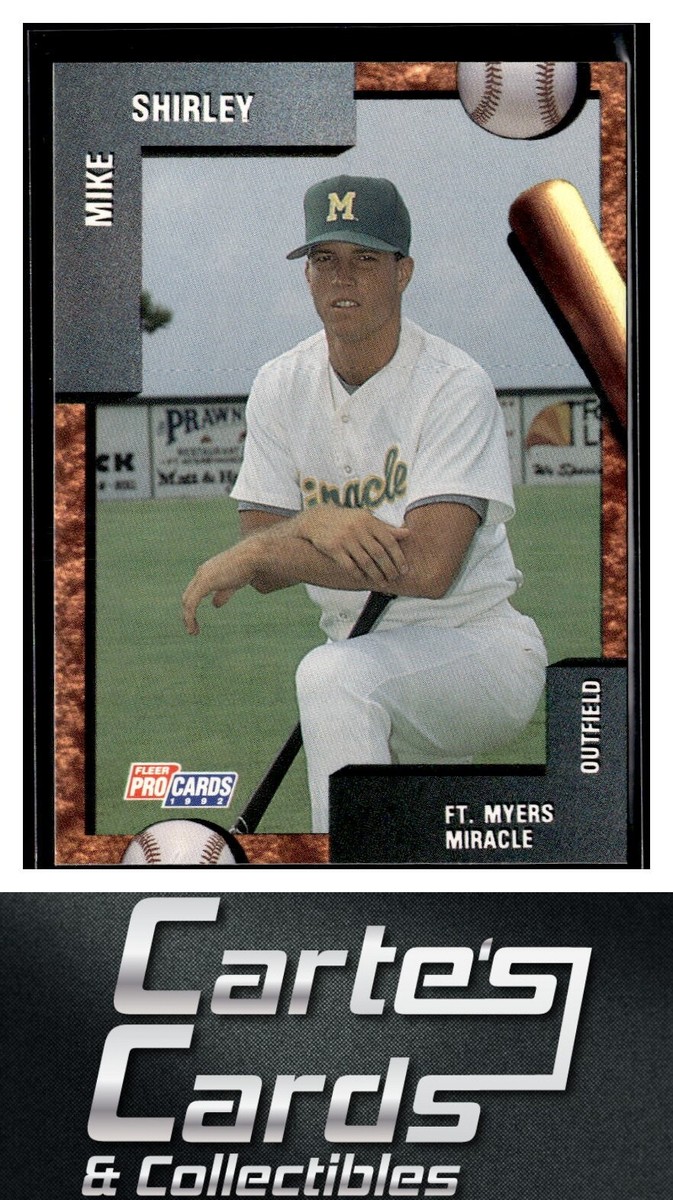 Mike Shirley 1992 Fleer ProCards #2758 Fort Myers Miracle | eBay