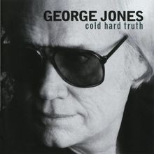 Cold Hard Truth von George Jones | CD | Zustand sehr gut