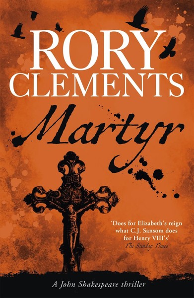 Rory Clements | Martyr | Taschenbuch | Englisch (2010) | John Shakespeare 1-image