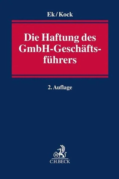 Die Haftung Des Gmbh-GeschäFtsfüHrers Ralf Ek (U. A.) Taschenbuch Beck Seminare-image