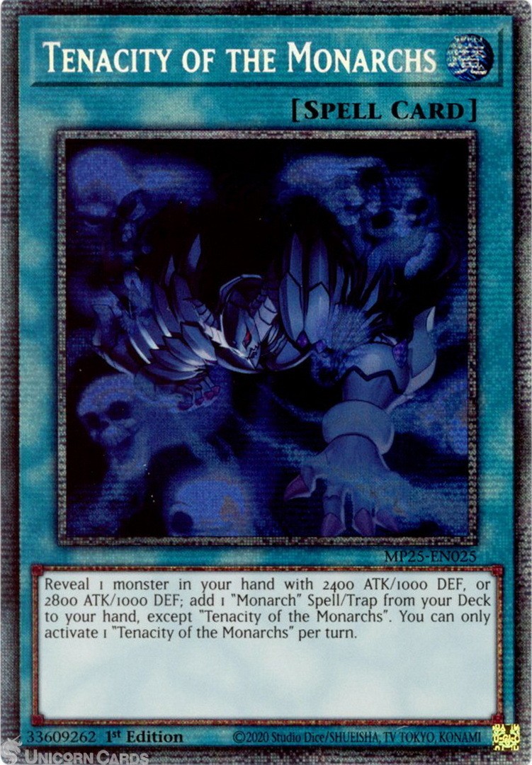 MP25-EN025 Tenacity of the Monarchs : Starlight Rare 1st Edition Mint YuGiOh Car