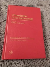 ULTRASENSITIVE LASER SPECTROSCOPY (Quantum Electronics) 1983 David S. Kliger