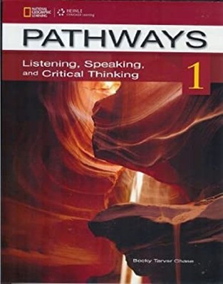 Pathways: Listening, Speaking, and Critical Thinking 1 Rebecca Ta