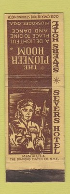 Matchbook Cover - Pioneer Room Severs Hotel Muskogee OK WORN
