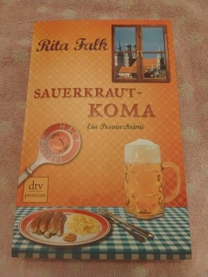 Sauerkrautkoma Der fünfte Fall für den Eberhofer - Ein Provinzkrimi Falk, Rita: