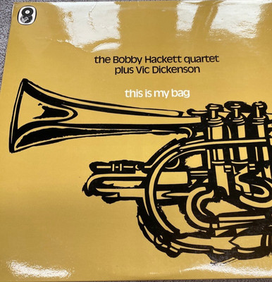The Bobby Hackett Quartet + Vic Dickenson - This Is My Bag Vinyl WRC ST1080 VGC