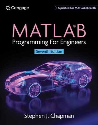MATLAB Programming for Engineers - Paperback, by Chapman Stephen - Very Good
