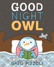 Good Night Owl - hardcover Pizzoli, Greg