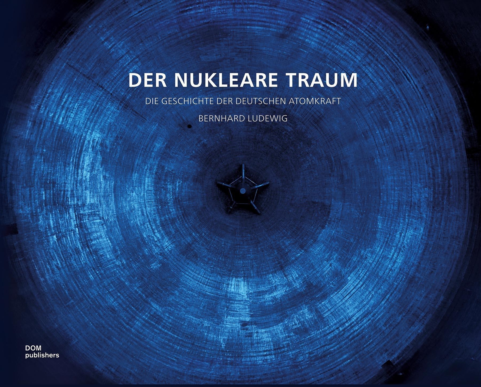 Thumbnail - Der Nukleare Traum Die Geschichte Der Deutschen Atomkraft Bernhard