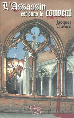 L'Mörder ist im Kloster, Jacques Ouvard