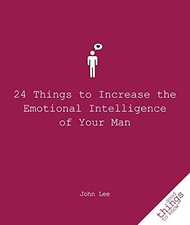 24 Things to Increase the Emotional Intel..., Lee, John