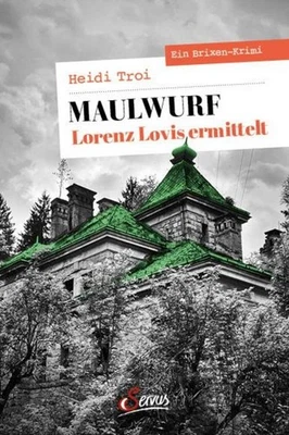 Heidi Troi Maulwurf. Lorenz Lovis ermittelt - Bild 1 von 4