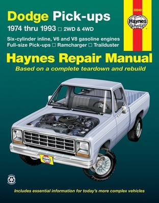 Dodge Ramcharger & Trailduster Full-Size Pick-ups (1974-1993) Haynes Reparatur