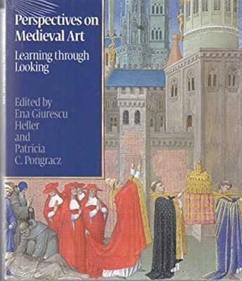 Perspectives on Medieval Art : Learning Through Looking Paperback
