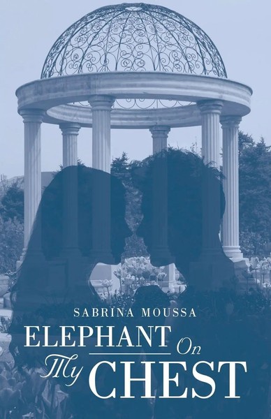 Elephant On My Chest Sabrina Moussa Taschenbuch Englisch 2023 Archway Publishing-image
