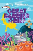 Marty Shevelove | Great Barrier Grief | Taschenbuch | Englisch (2022)