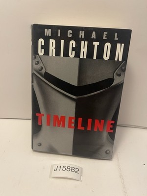 Timeline: Eine Reise in die Mitte der Zeit 1999 First Trade Edition Hardcover DJ